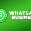 descubre como utilizar whatsapp business